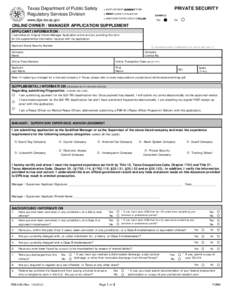 Texas Department of Public Safety Regulatory Services Division PRIVATE SECURITY  • MUST USE MOST CURREN T FORM