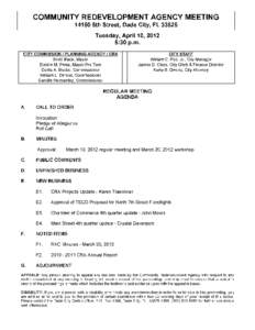 COMMUNITY REDEVELOPMENT AGENCY MEETING[removed]5th Street Dade City FL[removed]Tuesday April[removed]p 5