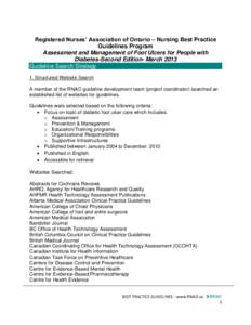 Registered Nurses’ Association of Ontario – Nursing Best Practice Guidelines Program Assessment and Management of Foot Ulcers for People with Diabetes-Second Edition- March 2013 Guideline Search Strategy 1. Structure