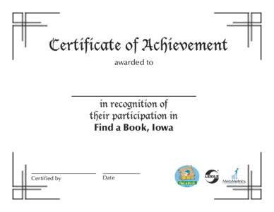 Certificate of Achievement awarded to in recognition of their participation in Find a Book, Iowa