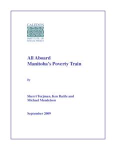 All Aboard Manitoba’s Poverty Train by Sherri Torjman, Ken Battle and Michael Mendelson