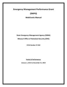 Emergency Management Performance Grant (EMPG) WebGrants Manual State Emergency Management Agency (SEMA) Missouri Office of Homeland Security (OHS)