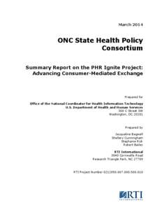 ONC State Health Policy Consortium Summary Report on the PHR Ignite Project: Advancing Consumer-Mediated Exchange