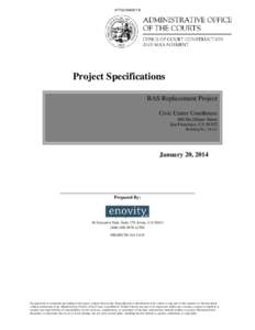 ATTACHMENT B  Project Specifications BAS Replacement Project Civic Center Courthouse 400 McAllister Street