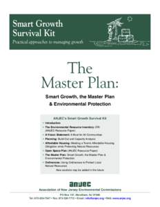 Smart Growth Survival Kit Practical approaches to managing growth The Master Plan: