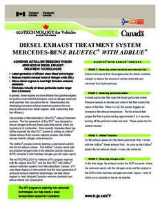 DIESEL EXHAUST TREATMENT SYSTEM ® ® MERCEDES-BENZ BLUETEC WITH ADBLUE ACHIEVING ULTRA-LOW EMISSIONS THOUGH ADVANCES IN DIESEL EXHAUST
