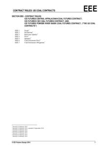 Finance / Financial system / Coal / DME Oman Crude Oil Futures Contract / Dalian Commodity Exchange / Financial economics / Futures contract / IntercontinentalExchange