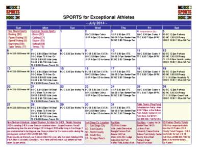 SPORTS for Exceptional Athletes ~ July 2014 ~ Sun Year Round Sports - Bowling (BO) - Figure Skating (IS)