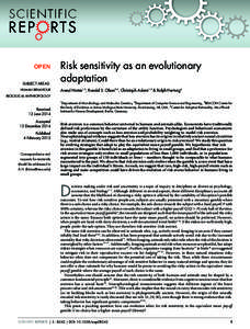 OPEN SUBJECT AREAS: HUMAN BEHAVIOUR Risk sensitivity as an evolutionary adaptation