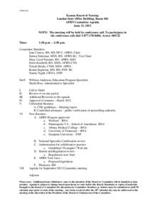 APPROVED  Kansas Board of Nursing Landon State Office Building, Room 106 APRN Committee Agenda June 12, 2012