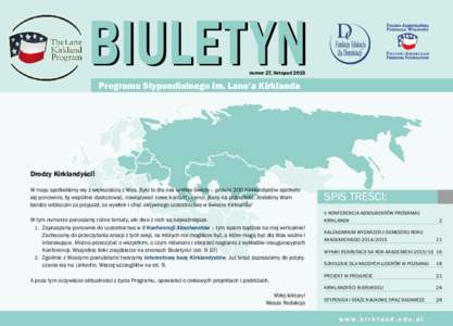 1  BIULETYN numer 27, listopadProgramu Stypendialnego im. Lane’a Kirklanda