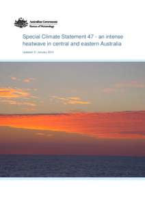 Special Climate Statement 47 - an intense