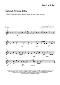 Part 4 in B flat  National Anthems Online FAROE ISLANDS: Mítt alfagra land  Ú