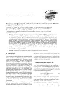 32 ND I NTERNATIONAL C OSMIC R AY C ONFERENCE , B EIJINGFluorescence yields by electron in moist air and its application to the observation of ultra high energy cosmic rays from space N. S AKAKI1 , A. Z INDO1 ,M. 