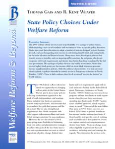 Policy Brief No. 21, April[removed]Welfare Reform & Beyond Thomas Gais and R. Kent Weaver