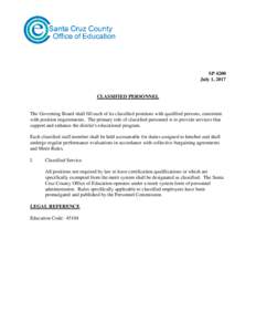 SP 4200 July 1, 2017 CLASSIFIED PERSONNEL  The Governing Board shall fill each of its classified positions with qualified persons, consistent