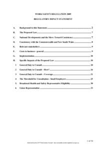 WORK SAFETY REGULATION 2009 REGULATORY IMPACT STATEMENT A.  Background to this Statement ....................................................................... 2