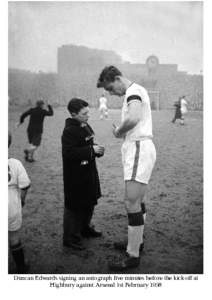 Duncan Edwards signing an autograph five minutes before the kick-off at Highbury against Arsenal 1st February 1958 