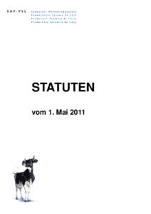 STATUTEN vom 1. Mai 2011 Seite 2  Statuten der SMP vom 1. Mai 2011