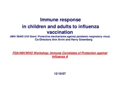 Workshop Presentation: Immune response in children and adults to influenza vaccination