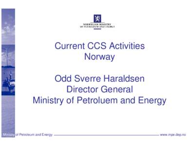 Climate change / Norway / Carbon capture and storage / Kårstø / Climit / Mongstad Power Station / Carbon capture and storage in Australia / Carbon dioxide / Chemistry / Gassnova