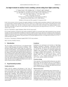 REVISTA MEXICANA DE F´ISICA S[removed]–20  FEBRERO 2011 An improvement to nuclear track counting systems using laser light scattering a