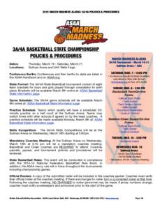 2015 MARCH MADNESS ALASKA 3A/4A POLICIES & PROCEDURES ! !