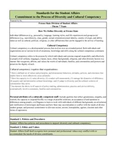 Standards for the Student Affairs Commitment to the Process of Diversity and Cultural Competency Prepared by the Fresno State Division of Student Affairs - Theme 7 Team