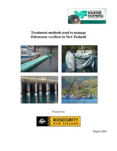 Treatment methods used to manage Didemnum vexillum in New Zealand Prepared for  March 2007