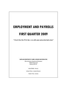 EMPLOYMENT AND PAYROLLS FIRST QUARTER 2009 