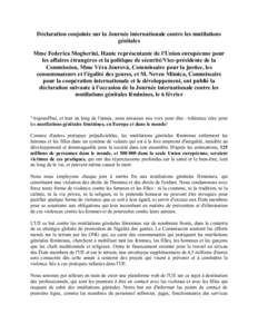 Déclaration conjointe sur la Journée internationale contre les mutilations génitales Mme Federica Mogherini, Haute représentante de l’Union européenne pour les affaires étrangères et la politique de sécurité/V