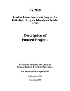 FY 2008 Resident Instruction Grants Program for Institutions of Higher Education in Insular Areas  Description of