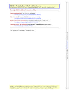 Matthew A. Smith, Ryan C. Kelly and Tai Sing Lee J Neurophysiol 98:[removed], 2007. First published Sep 26, 2007; doi:[removed]jn[removed]You might find this additional information useful... Supplemental material for t