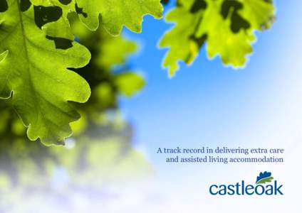 A track record in delivering extra care and assisted living accommodation Castleoak  Development and Construction Partners