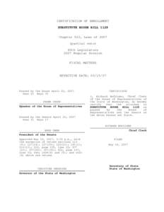 CERTIFICATION OF ENROLLMENT SUBSTITUTE HOUSE BILL 1128 Chapter 522, Laws ofpartial veto) 60th Legislature 2007 Regular Session