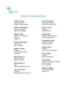 Board of Trustees Directory Jeffrey S. Aronin Chairman and CEO