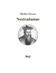 Michel Zévaco  Nostradamus BeQ