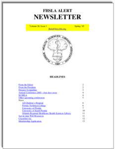 FHSLA ALERT  NEWSLETTER Volume 20, Issue 1  Spring ‘05