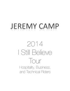 JC 2014 I Still Believe Tour Rider