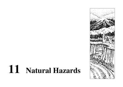 Ethics / Risk / Hazard analysis / Natural hazards / Hazard / Disaster / Regions of New Zealand / Building Safer Communities. Risk Governance /  Spatial Planning and Responses to Natural Hazards / Management / Emergency management / Public safety