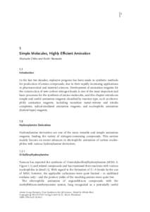 1  1 Simple Molecules, Highly Efficient Amination Shunsuke Chiba and Koichi Narasaka