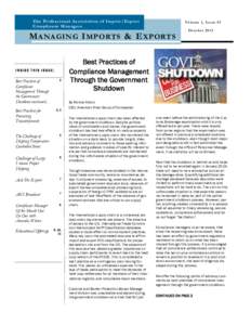 The Professional Association of Import/Export C o m p l i a n c e Ma n a g e r s V o l u m e 1 , I ss u e 5 3  M A NA G I N G I M P O RT S & E X P O RT S