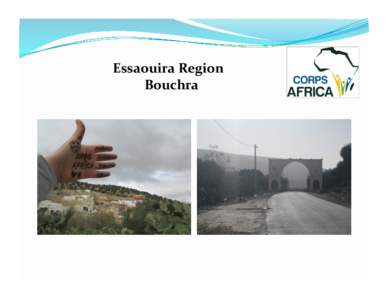 Essaouira	
  Region	
   	
  	
  Bouchra	
   Water	
  Project	
  	
    Tradi&onal	
  water	
  resources	
  