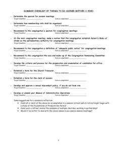 SUMMARY CHECKLIST OF THINGS TO DO SOONER (WITHIN A YEAR) o Determine the quorum for session meetings.  o