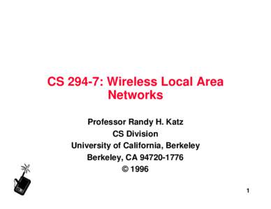 Telecommunications engineering / Radio resource management / Wireless networking / Cordless telephone / Frequency-hopping spread spectrum / ANT / IEEE 802.11 / Spread spectrum / ISM band / OSI protocols / Technology / Multiplexing