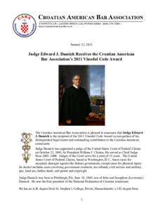 CROATIAN AMERICAN BAR ASSOCIATION 6 PAPETTE CIR • LADERA RANCH, CALIFORNIA 92694 • ( • www.CroatianAmericanBar.com January 21, 2012