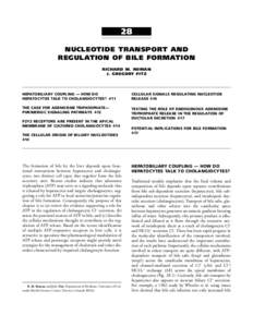 28 NUCLEOTIDE TRANSPORT AND REGULATION OF BILE FORMATION RICHARD M. ROMAN J. GREGORY FITZ