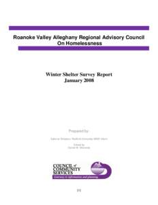 Roanoke Valley Alleghany Regional Advisory Council On Homelessness Winter Shelter Survey Report January 2008