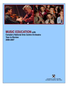 MUSIC EDUCATION with  Canada’s National Arts Centre Orchestra Year-in-Review[removed]