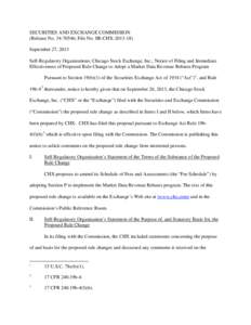 SECURITIES AND EXCHANGE COMMISSION (Release No[removed]; File No. SR-CHX[removed]September 27, 2013 Self-Regulatory Organizations; Chicago Stock Exchange, Inc.; Notice of Filing and Immediate Effectiveness of Proposed 